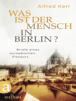 cover image of Was ist der Mensch in Berlin?